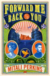 Forward Me Back to You (ISBN: 9780374304928)