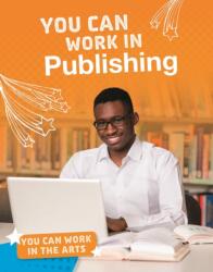 Poți lucra în editură (ISBN: 9781474775342)