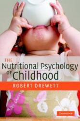 The Nutritional Psychology of Childhood (ISBN: 9780521535106)