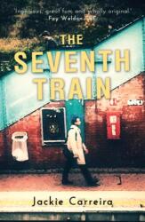 The Seventh Train (ISBN: 9781789018936)