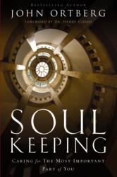 Soul Keeping (ISBN: 9780310275978)