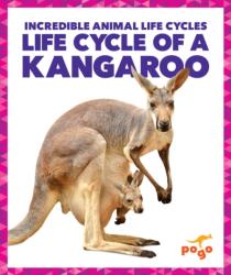 Life Cycle of a Kangaroo (ISBN: 9781624968150)