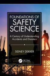 Foundations of Safety Science (ISBN: 9781138481787)