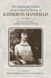 The Collected Fiction of Katherine Mansfield, 1916-1922 (ISBN: 9780748642755)