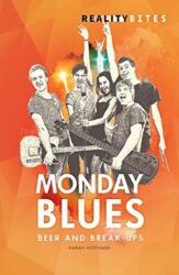 The Monday Blues (ISBN: 9781783226474)