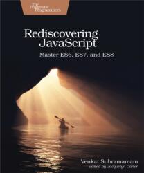 Rediscovering JavaScript (ISBN: 9781680505467)