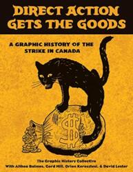 Direct Action Gets the Goods (ISBN: 9781771134170)