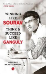 WINNING LIKE SOURAV (ISBN: 9789353041069)