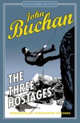 The Three Hostages (ISBN: 9781846971570)
