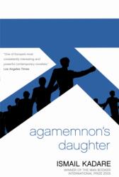 Agamemnon's Daughter (ISBN: 9781841959788)