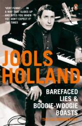 Barefaced Lies and Boogie-Woogie Boasts (ISBN: 9780141026770)