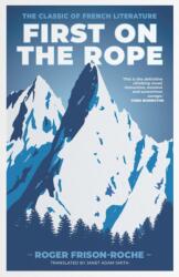 First on the Rope (ISBN: 9781911342458)