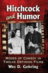 Hitchcock and Humor (ISBN: 9781476673561)