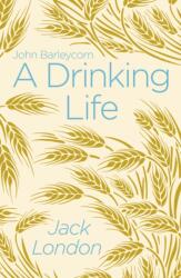 A Drinking Life (ISBN: 9781788887588)