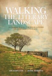 Walking the Literary Landscape (ISBN: 9781906148782)