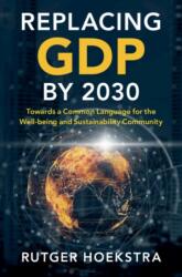 Replacing GDP by 2030 (ISBN: 9781108739870)