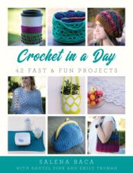 Crochet in a Day (ISBN: 9780811737081)