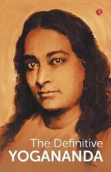 THE DEFINITIVE YOGANANDA (ISBN: 9789353332952)