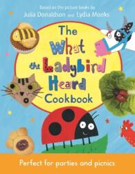 The What the Ladybird Heard Cookbook (ISBN: 9781509894437)