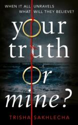 Your Truth or Mine? (ISBN: 9781529011739)
