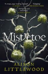 Mistletoe (ISBN: 9781787475892)