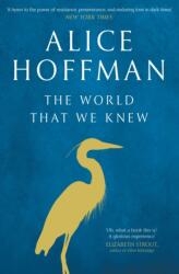 The World That We Knew (ISBN: 9781471185854)