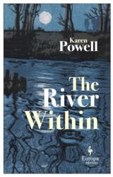 River Within (ISBN: 9781787702165)