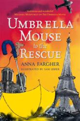 Umbrella Mouse to the Rescue (ISBN: 9781529003994)