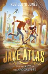 Jake Atlas și cheile apocalipsei (ISBN: 9781406385014)