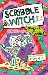 Scribble Witch: Magical Muddles (ISBN: 9781444951684)