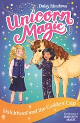 Unicorn Magic: Quickhoof and the Golden Cup (ISBN: 9781408361436)