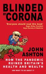 Blinded by Corona (ISBN: 9781783341955)