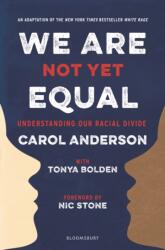 We Are Not Yet Equal (ISBN: 9781526631725)