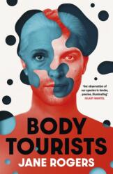 Body Tourists (ISBN: 9781529392975)