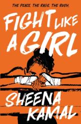 Fight Like a Girl (ISBN: 9781471408854)
