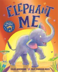 Elephant Me (ISBN: 9781408356562)