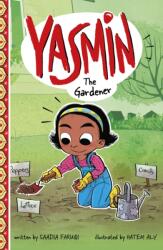 Yasmin, grădinăreasa (ISBN: 9781474793650)