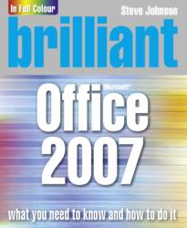 Brilliant Office 2007 (ISBN: 9780132058919)