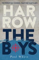 Harrow the Boys (ISBN: 9781908518668)