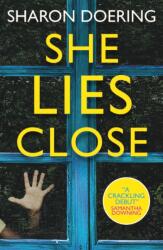 She Lies Close (ISBN: 9781789094190)