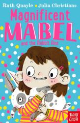 Magnificent Mabel and the Rabbit Riot (ISBN: 9781788005944)