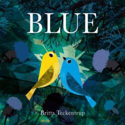 Blue (ISBN: 9781408355961)