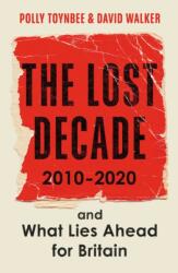 The Lost Decade (ISBN: 9781783351718)