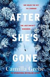 After She's Gone (ISBN: 9781785764714)