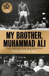 My Brother, Muhammad Ali (ISBN: 9781789461718)