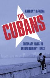 The Cubans (ISBN: 9781847925152)