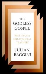 The Godless Gospel (ISBN: 9781783786695)