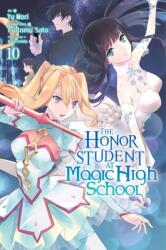 The Honor Student at Magical High School, Vol. 10 (ISBN: 9781975359577)