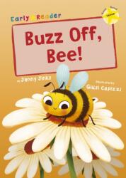 Buzz Off, Bee! (ISBN: 9781848866300)
