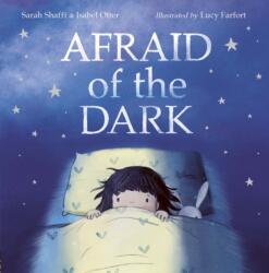 Afraid Of The Dark (ISBN: 9781838910372)